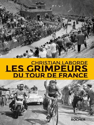 cover image of Les Grimpeurs du Tour de France